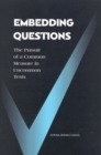 Embedding Questions : The Pursuit of a Common Measure in Uncommon Tests - eBook