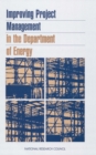 Improving Project Management in the Department of Energy - eBook