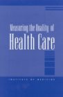 Measuring the Quality of Health Care - eBook
