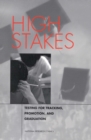 High Stakes : Testing for Tracking, Promotion, and Graduation - eBook