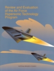 Review and Evaluation of the Air Force Hypersonic Technology Program - eBook