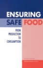Ensuring Safe Food : From Production to Consumption - eBook