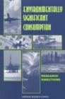 Environmentally Significant Consumption : Research Directions - eBook