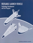 Reusable Launch Vehicle : Technology Development and Test Program - eBook