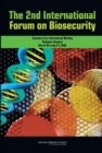 The 2nd International Forum on Biosecurity : Summary of an International Meeting - eBook