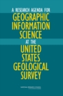 A Research Agenda for Geographic Information Science at the United States Geological Survey - eBook