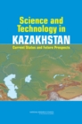 Science and Technology in Kazakhstan : Current Status and Future Prospects - eBook