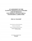 An Assessment of the National Institute of Standards and Technology Electronics and Electrical Engineering Laboratory : Fiscal Year 2007 - eBook