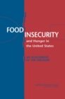 Food Insecurity and Hunger in the United States : An Assessment of the Measure - eBook