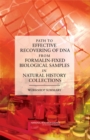 Path to Effective Recovering of DNA from Formalin-Fixed Biological Samples in Natural History Collections : Workshop Summary - eBook