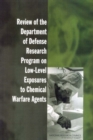 Review of the Department of Defense Research Program on Low-Level Exposures to Chemical Warfare Agents - eBook