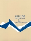 Suicide Prevention and Intervention : Summary of a Workshop - eBook