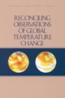 Reconciling Observations of Global Temperature Change - eBook