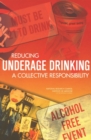 Reducing Underage Drinking : A Collective Responsibility - eBook