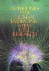 Guidelines for Human Embryonic Stem Cell Research - eBook