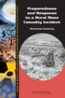Preparedness and Response to a Rural Mass Casualty Incident : Workshop Summary - eBook