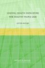 Leading Health Indicators for Healthy People 2020 : Letter Report - eBook