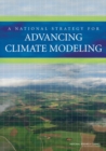 A National Strategy for Advancing Climate Modeling - eBook