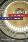 Using Science as Evidence in Public Policy - eBook