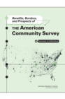 Benefits, Burdens, and Prospects of the American Community Survey : Summary of a Workshop - eBook