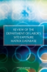 Review of the Department of Labor's Site Exposure Matrix Database - eBook