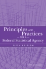 Principles and Practices for a Federal Statistical Agency : Fifth Edition - eBook