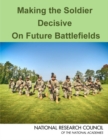 Making the Soldier Decisive on Future Battlefields - eBook