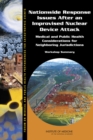 Nationwide Response Issues After an Improvised Nuclear Device Attack : Medical and Public Health Considerations for Neighboring Jurisdictions: Workshop Summary - eBook