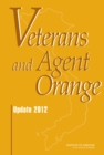 Veterans and Agent Orange : Update 2012 - eBook