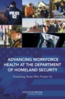 Advancing Workforce Health at the Department of Homeland Security : Protecting Those Who Protect Us - eBook