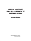 Critical Aspects of EPA's IRIS Assessment of Inorganic Arsenic : Interim Report - eBook