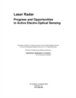 Laser Radar : Progress and Opportunities in Active Electro-Optical Sensing - eBook