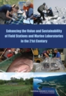 Enhancing the Value and Sustainability of Field Stations and Marine Laboratories in the 21st Century - eBook