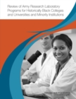 Review of Army Research Laboratory Programs for Historically Black Colleges and Universities and Minority Institutions - eBook