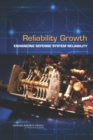 Reliability Growth : Enhancing Defense System Reliability - eBook