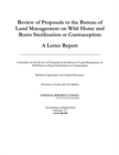 Review of Proposals to the Bureau of Land Management on Wild Horse and Burro Sterilization or Contraception : A Letter Report - eBook
