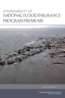 Affordability of National Flood Insurance Program Premiums : Report 1 - eBook