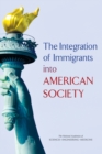 The Integration of Immigrants into American Society - eBook