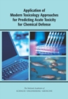 Application of Modern Toxicology Approaches for Predicting Acute Toxicity for Chemical Defense - eBook