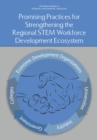 Promising Practices for Strengthening the Regional STEM Workforce Development Ecosystem - eBook