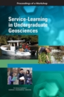 Service-Learning in Undergraduate Geosciences : Proceedings of a Workshop - eBook