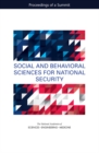 Social and Behavioral Sciences for National Security : Proceedings of a Summit - eBook