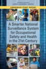 A Smarter National Surveillance System for Occupational Safety and Health in the 21st Century - eBook