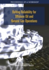 Bolting Reliability for Offshore Oil and Natural Gas Operations : Proceedings of a Workshop - eBook