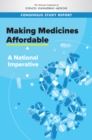 Making Medicines Affordable : A National Imperative - eBook