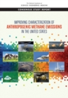 Improving Characterization of Anthropogenic Methane Emissions in the United States - eBook