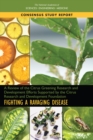 A Review of the Citrus Greening Research and Development Efforts Supported by the Citrus Research and Development Foundation : Fighting a Ravaging Disease - eBook