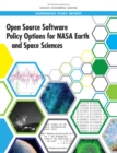 Open Source Software Policy Options for NASA Earth and Space Sciences - eBook