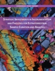 Strategic Investments in Instrumentation and Facilities for Extraterrestrial Sample Curation and Analysis - eBook