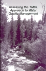 Assessing the TMDL Approach to Water Quality Management - eBook